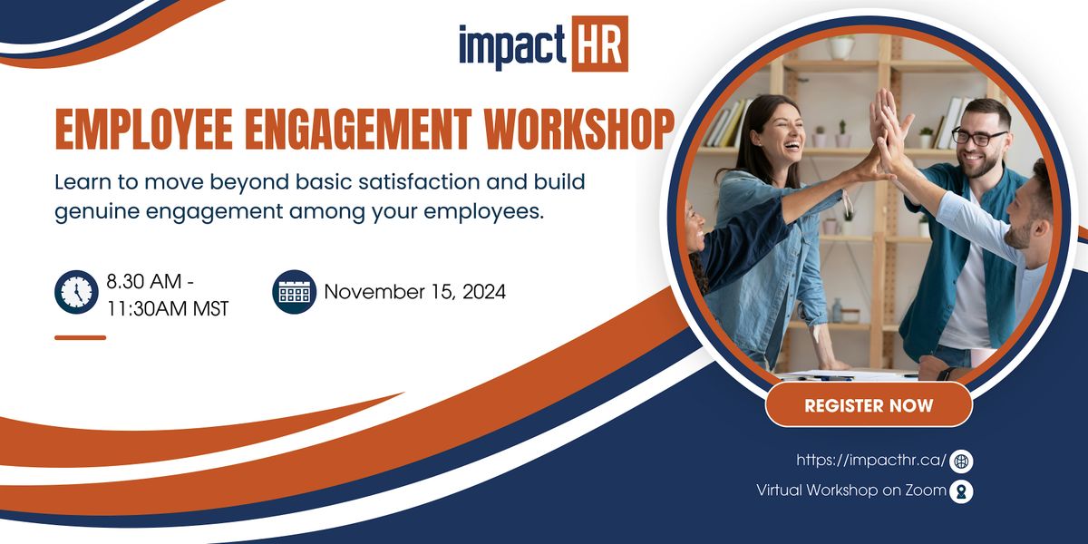 Impact HR Presents: Rethinking Employee Engagement