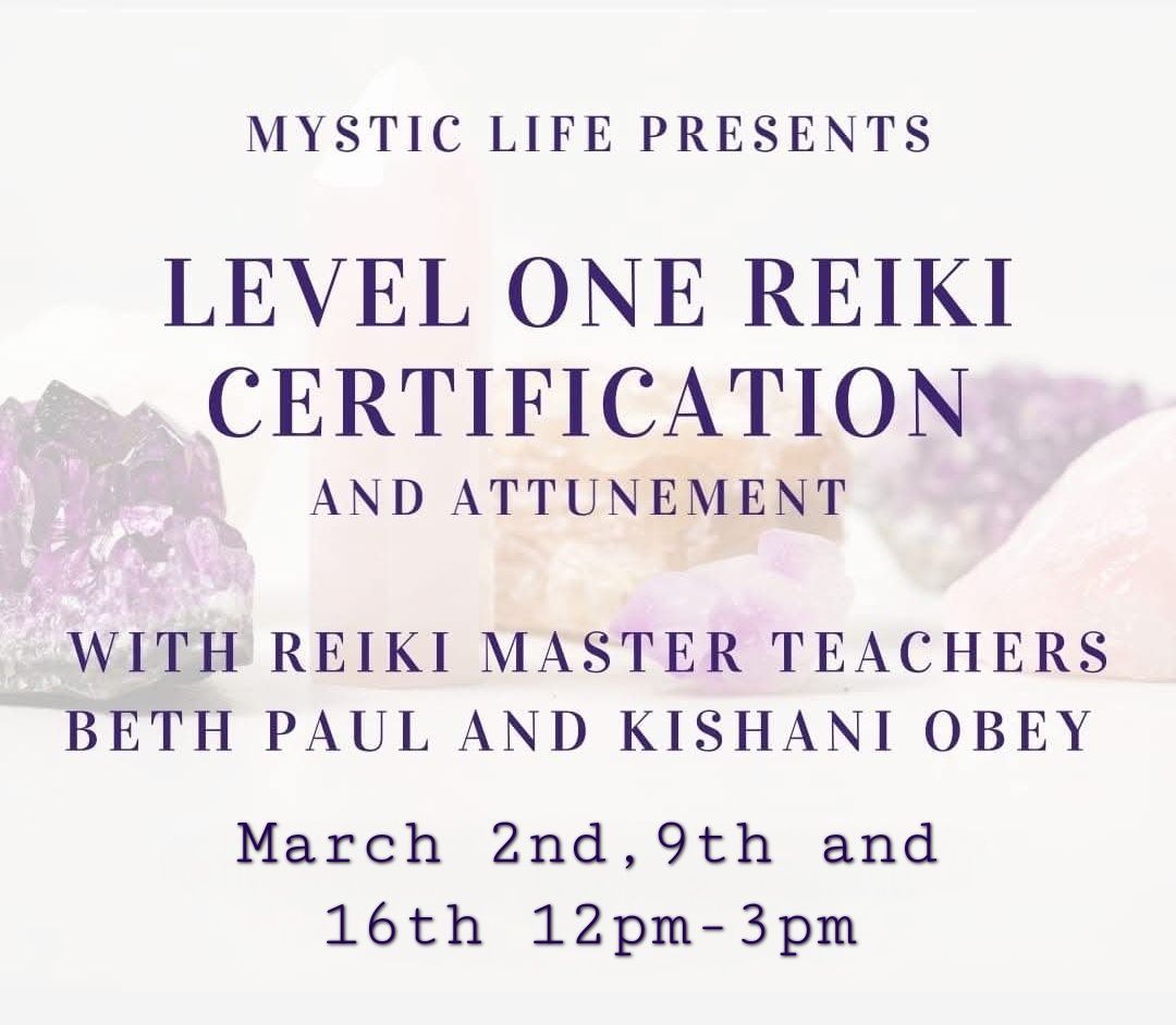 Level One Reiki Certification and Attunement with Reiki Masters Beth Paul-Fletcher and Kishani Obey 