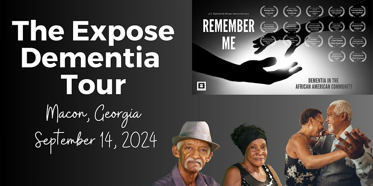 The Expose Dementia Tour - Macon