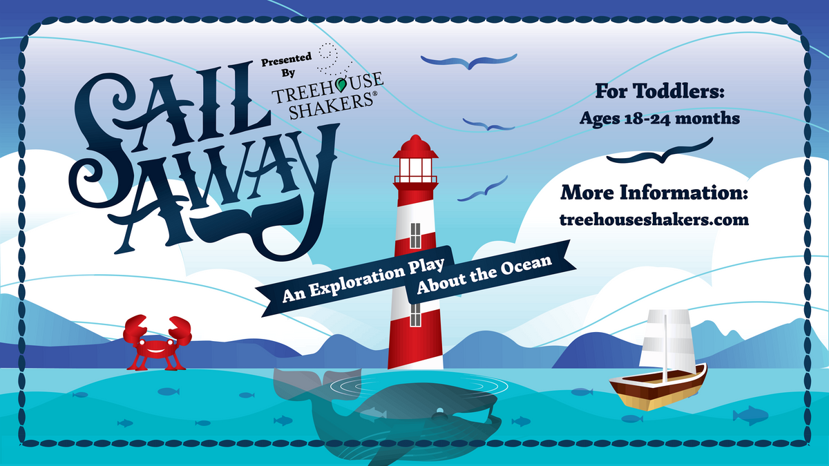 Sail Away: An Immersive Discovery Play for Toddlers (Manhattan)