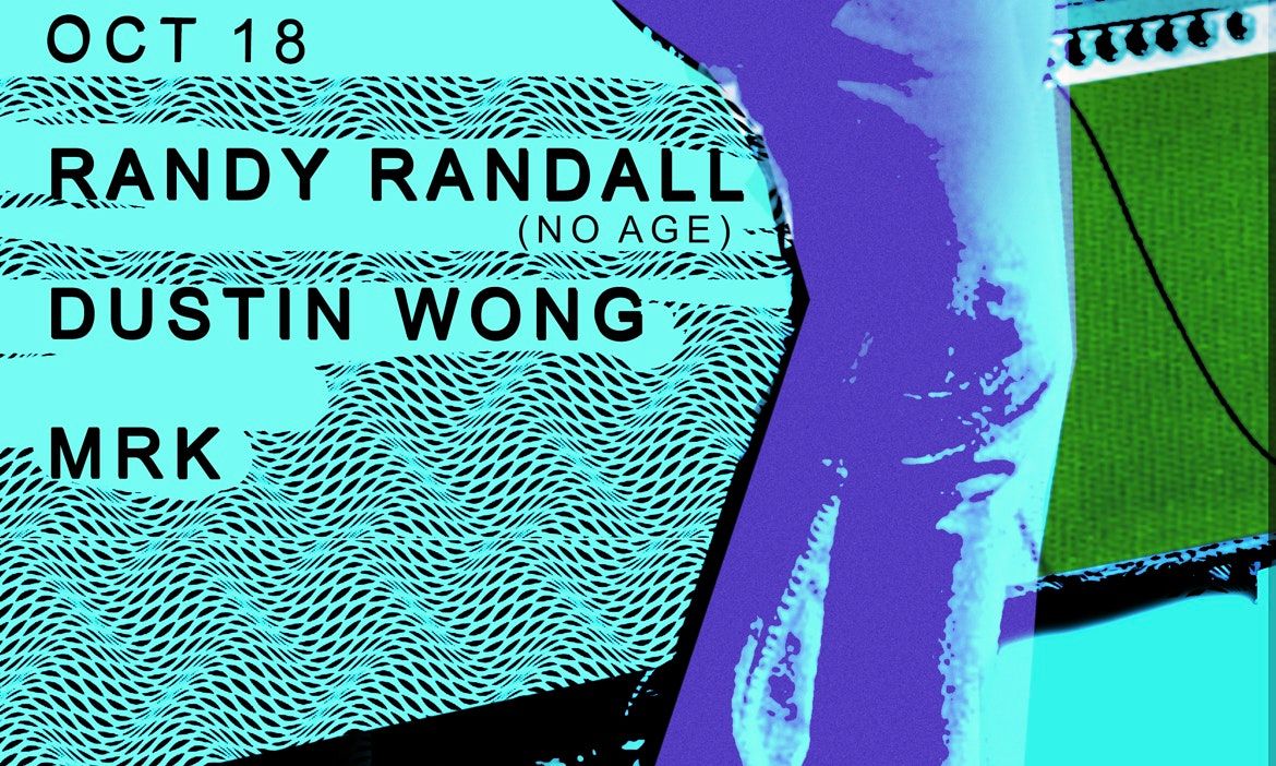 Randy Randall, Dustin Wong, MRK