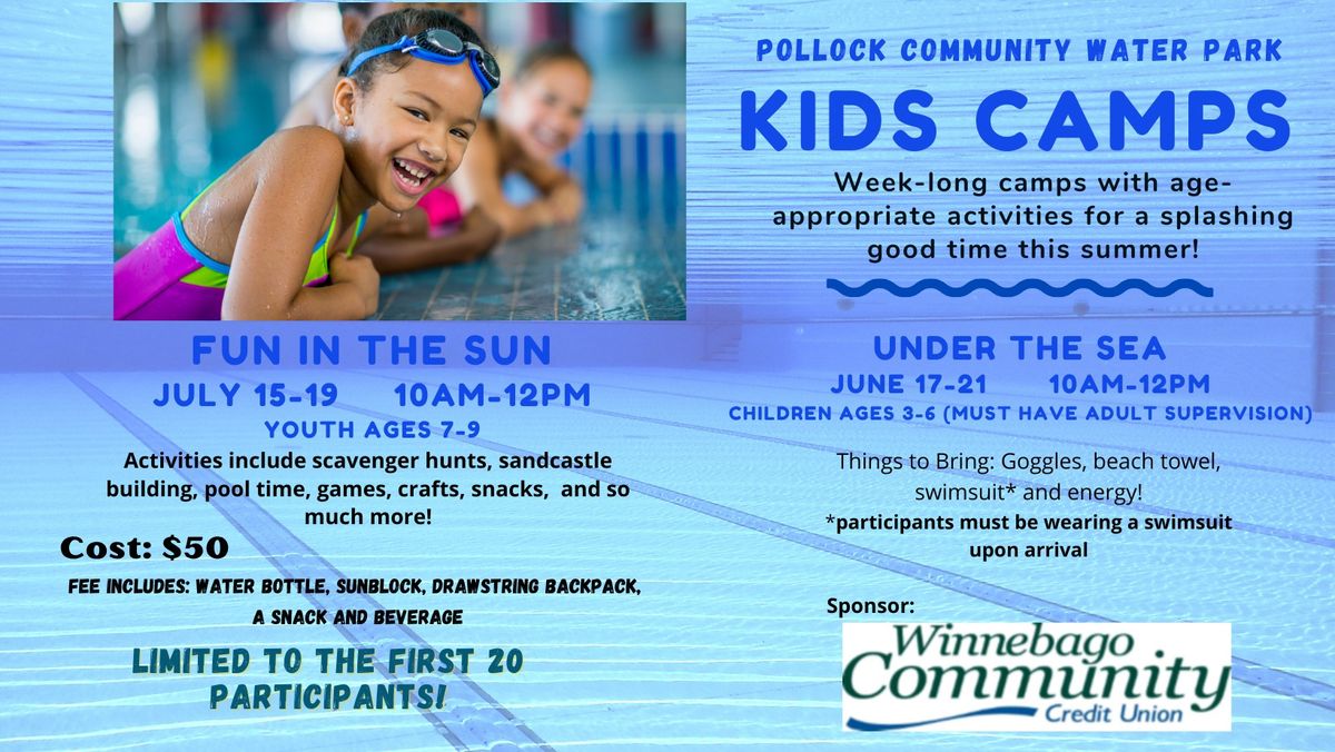 Fun in the Sun Kids Camp at Pollock for ages 7 to 9 