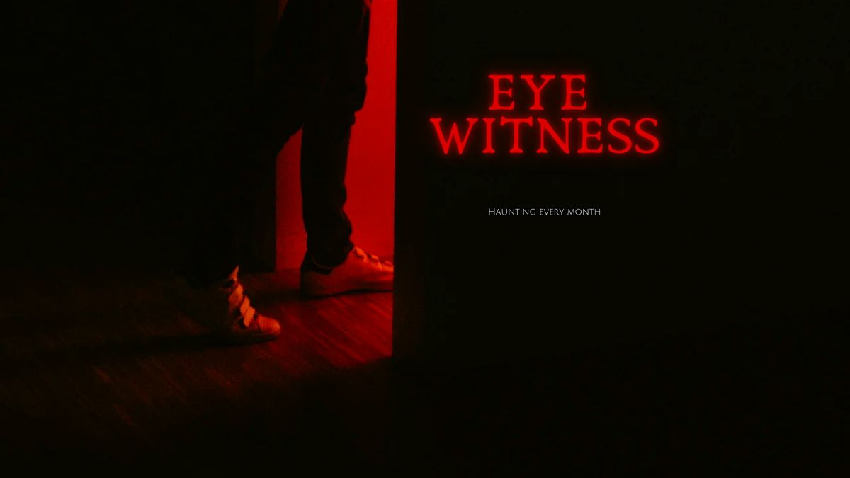 Eyewitness Premiere