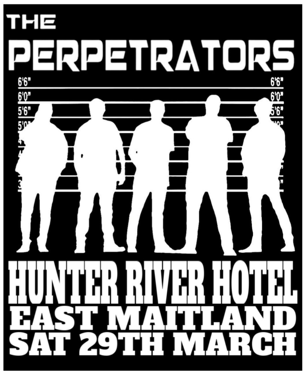 Perpetrators - Hunter River Hotel 