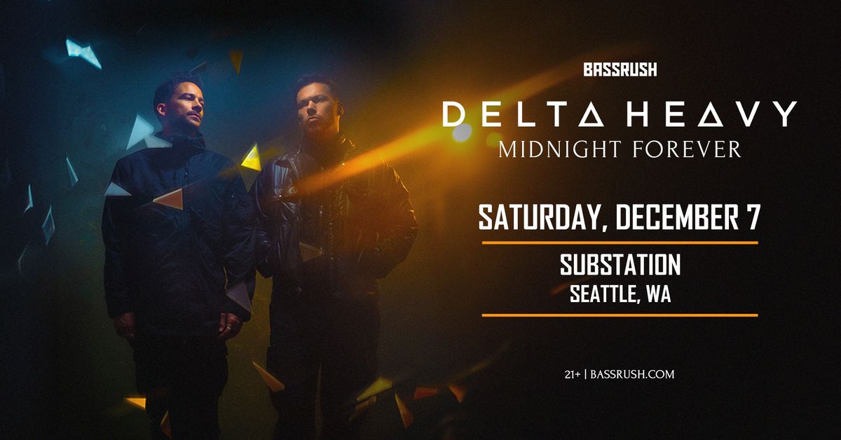 Bassrush presents: Delta Heavy