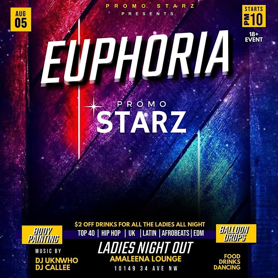 EUPHORIA FRIDAYS