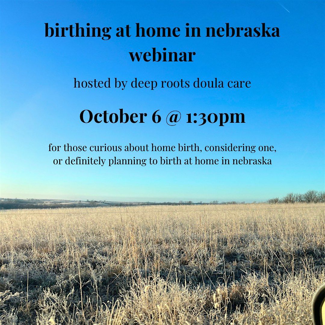 Birthing at Home in Nebraska