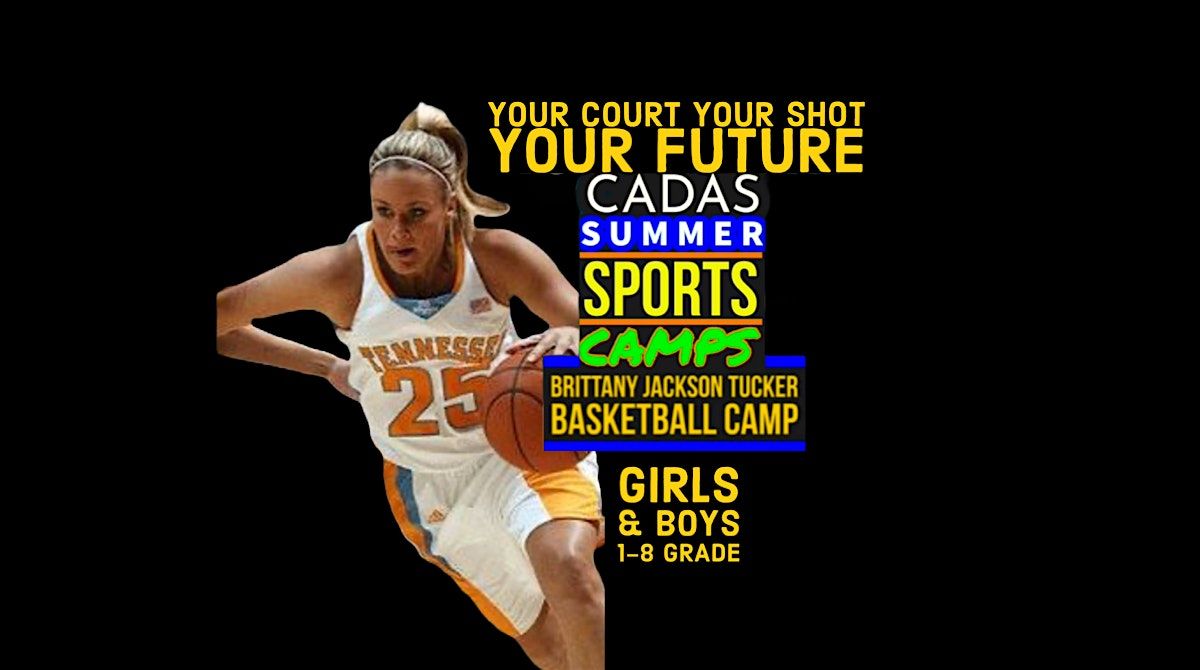CADAS Summer Sports Camp Brittany Jackson Basketball Camp