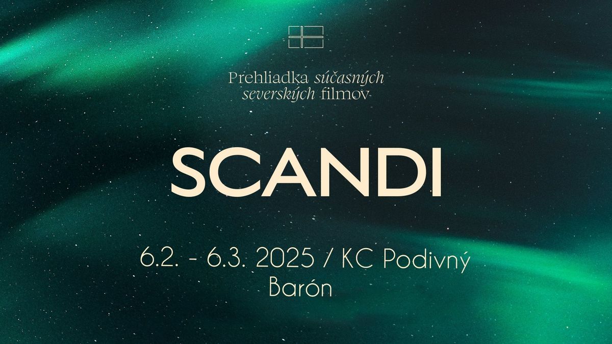 SCANDI 2025 - Prehliadka seversk\u00fdch filmov 