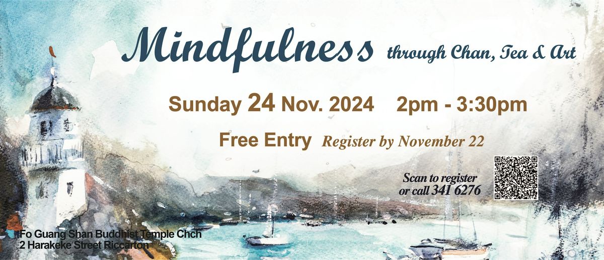 Tea Meditation - Find Mindfulness through Chan, Tea & Art