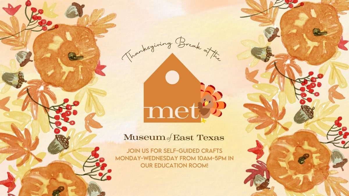 Thanksgiving Break: Self-Guided Crafts at the MET