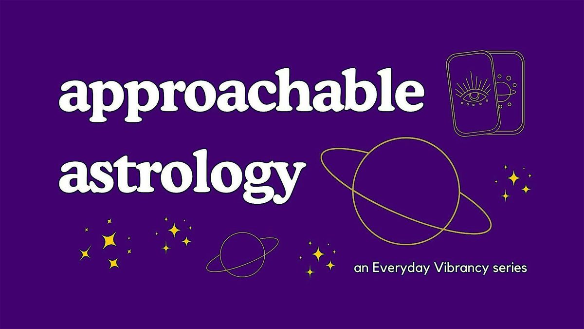 Approachable Astrology | Activate More Luck, Love, & Opportunities | CLT