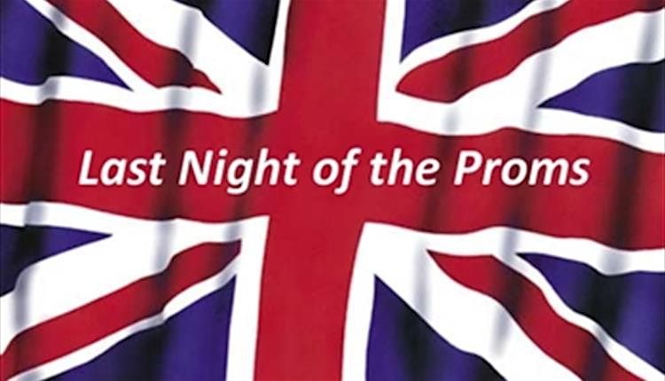 The Last Night of the Proms!