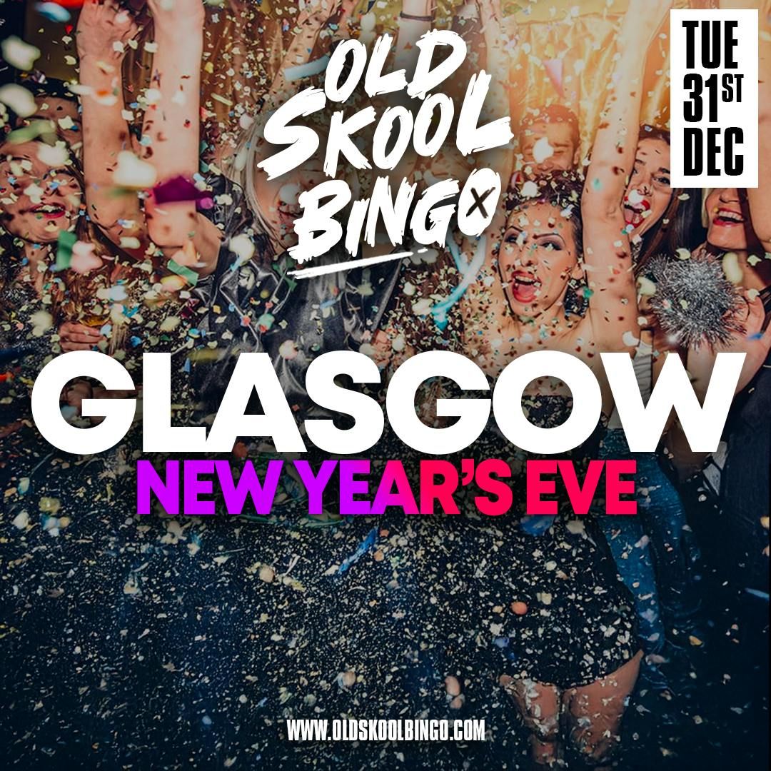 Old Skool Bingo New Years Eve Glasgow