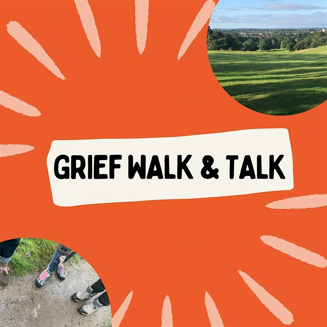 Grief Walk and Talk - Last Sunday Every Month - Warwickshire