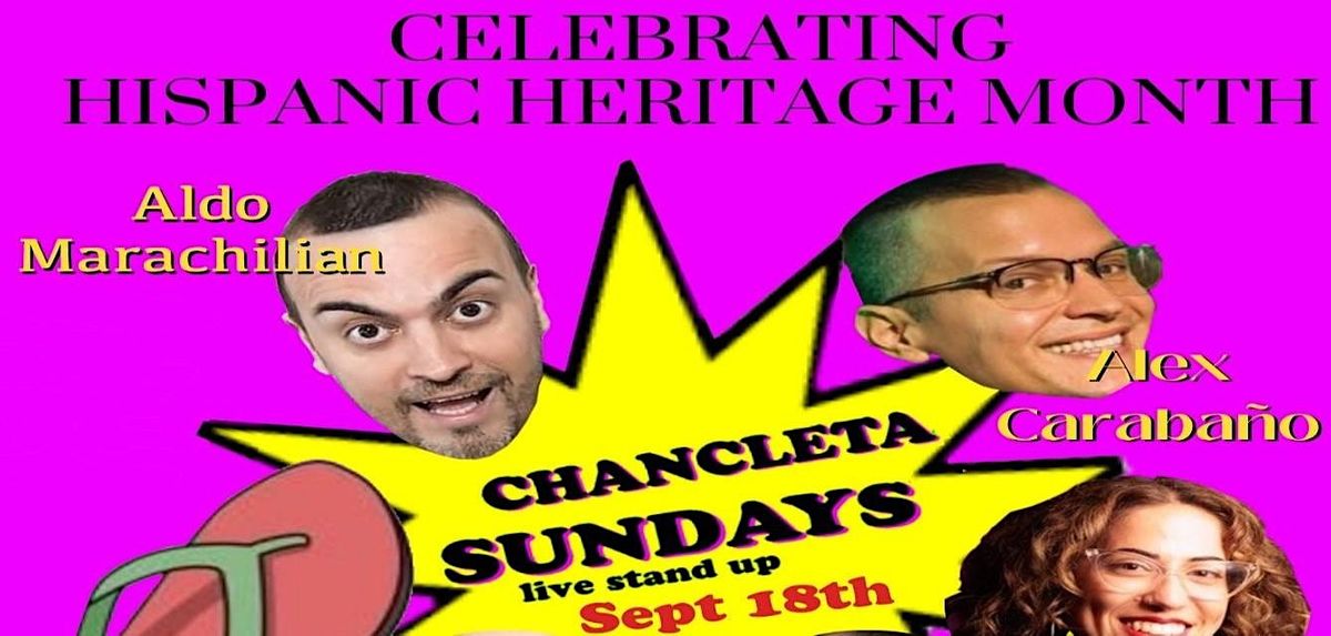 Chancleta Sunday's Comedy Show