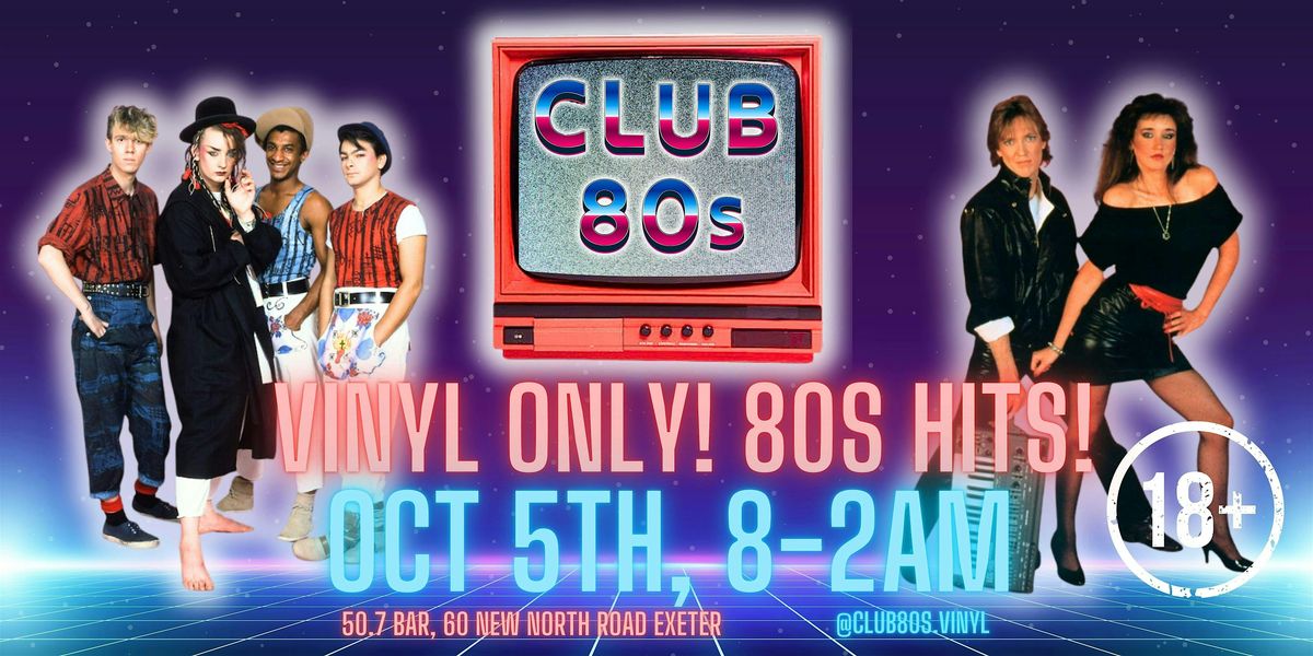 Club 80s.... A vinyl only.... 1980s club night