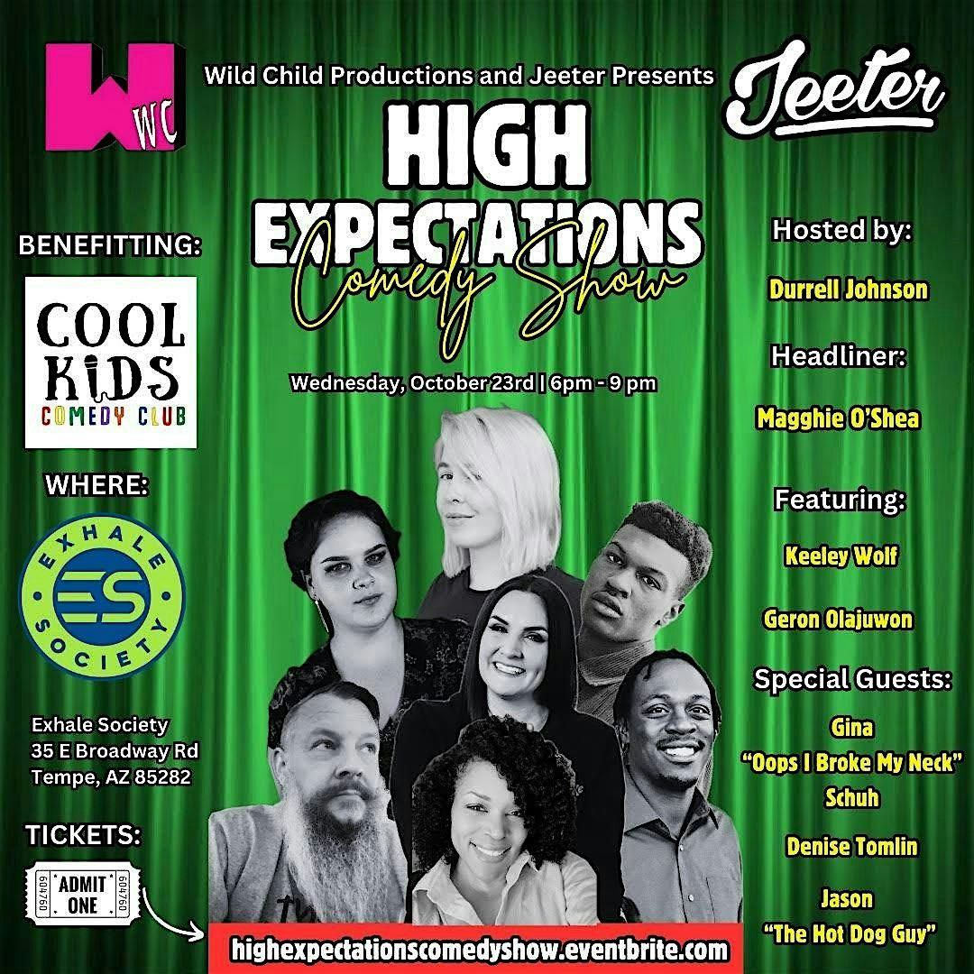 High Expectations Comedy Show