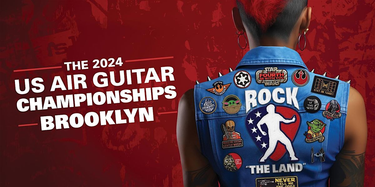 The Galactic Strum-Off: US Air Guitar Championships - Brooklyn