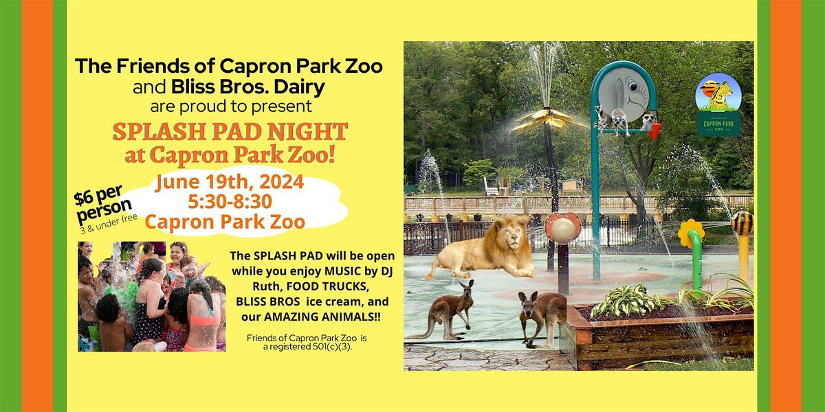 Splash Pad Night  - 2024  Capron Park Zoo