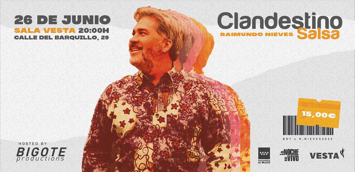 Raimundo Nieves presenta Clandestino Salsa