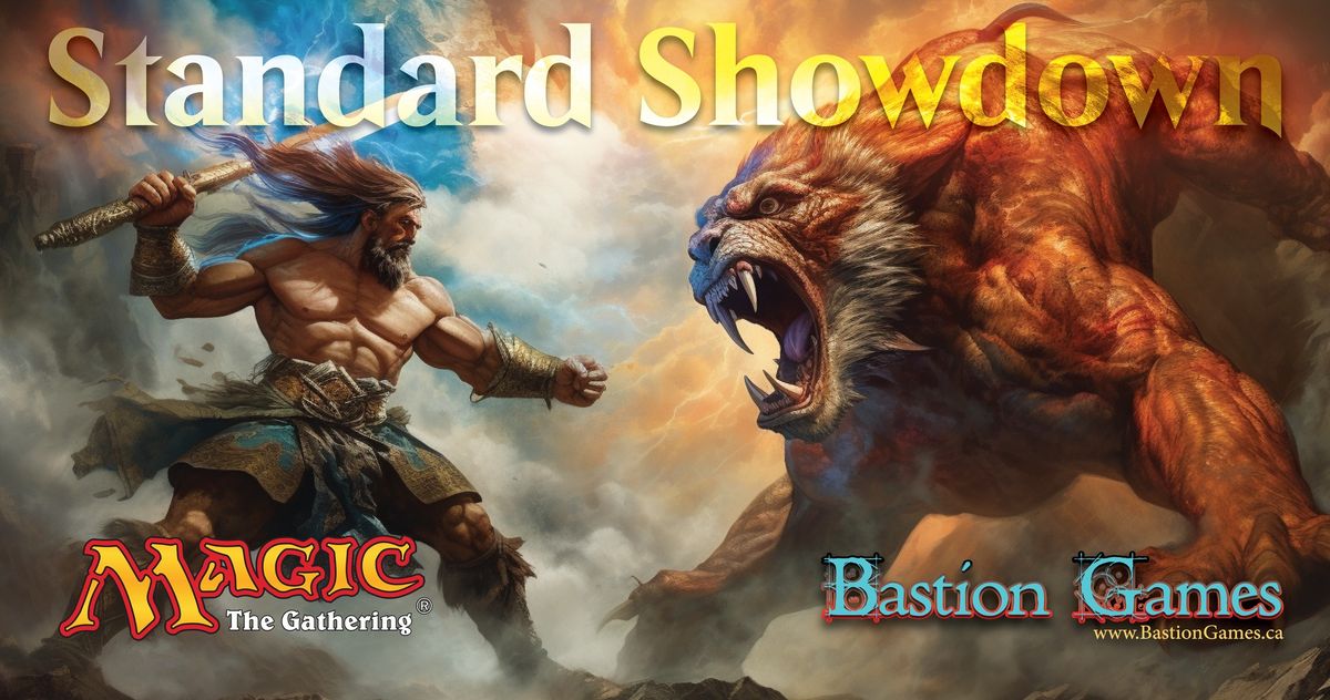 Bastion Games Standard Showdown!