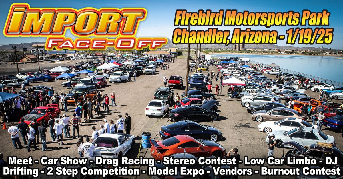 Import Face-Off Chandler, AZ 1\/19\/25