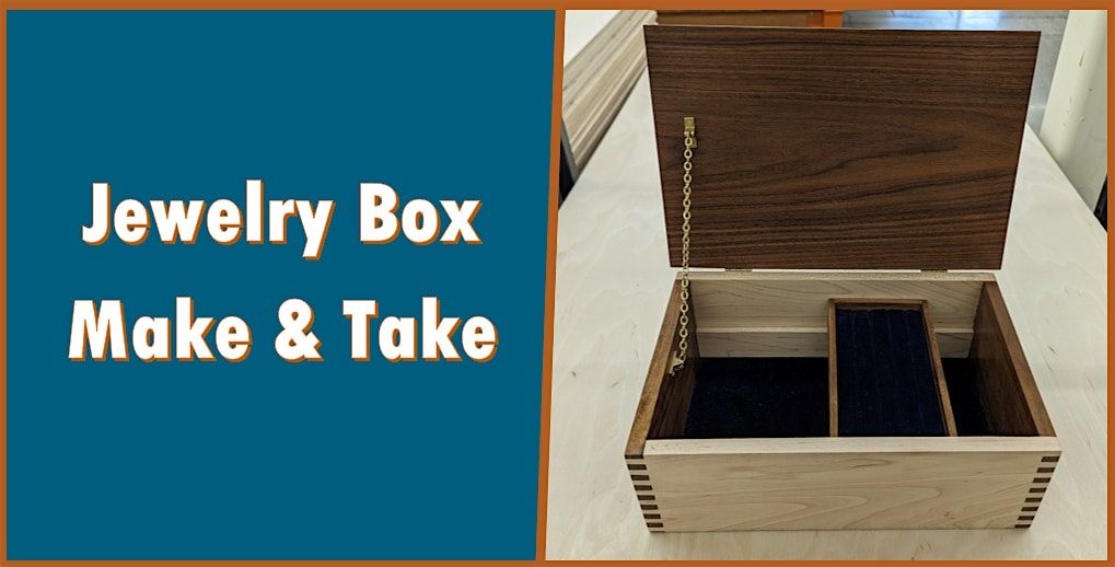 Jewelry Box Make & Take