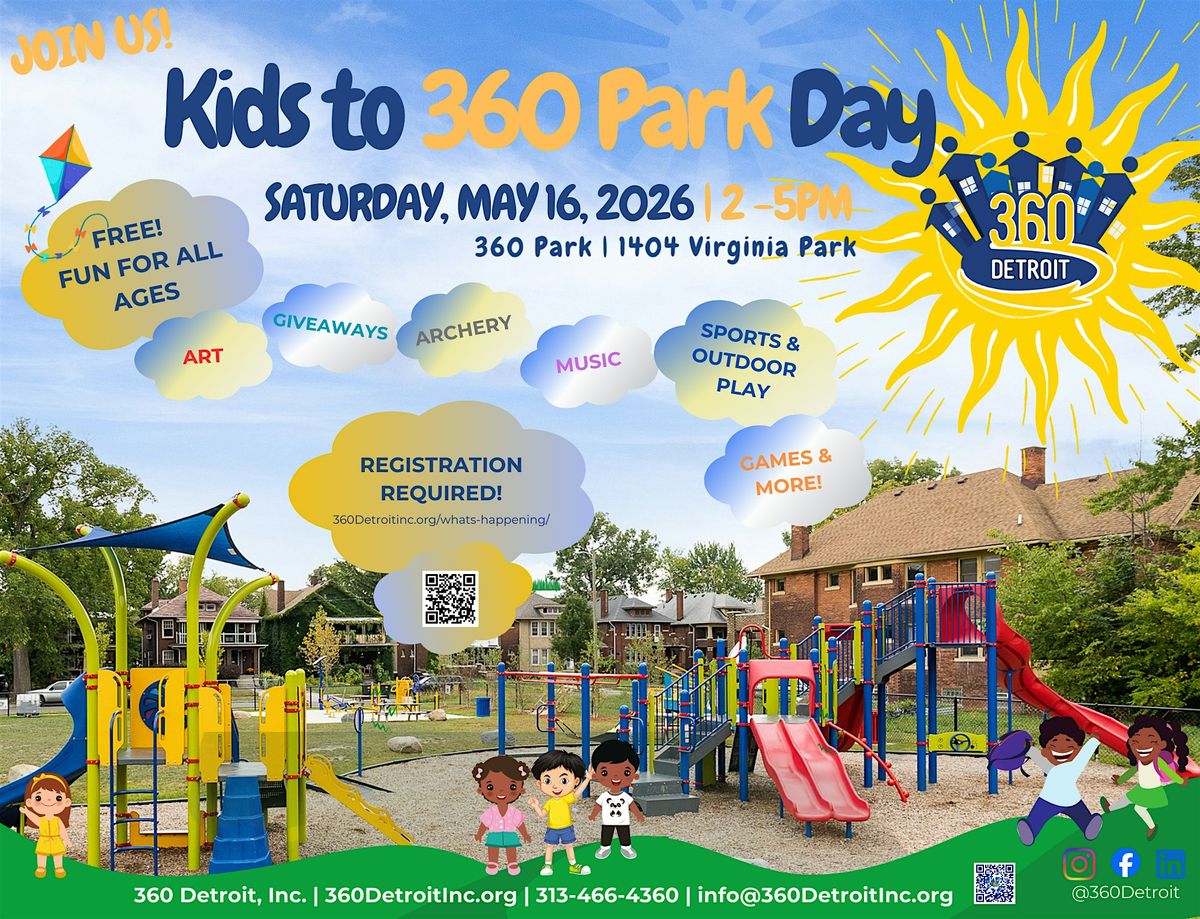 360 Detroit, Inc.'s Kids to 360 Park Day 2026