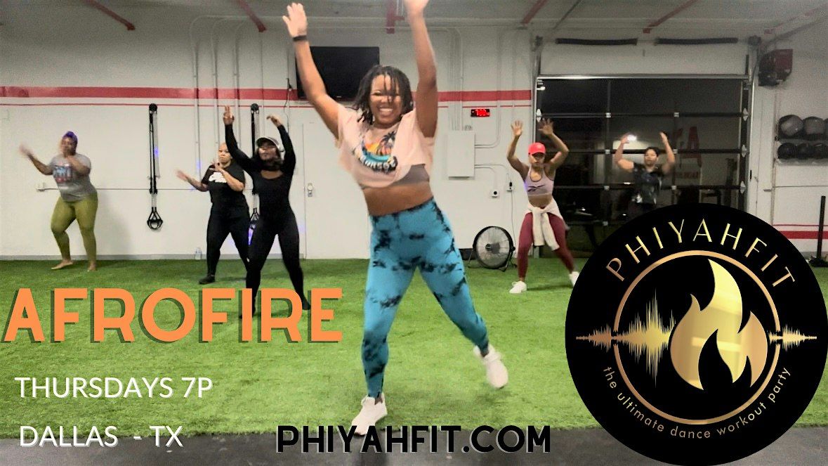 Afrofire! Thursdays-the Hottest AFRO WORKOUT CLASS in Dallas