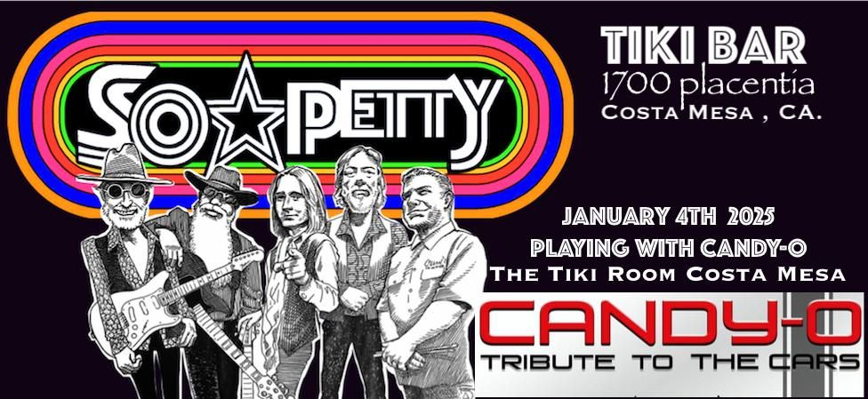 Costa Mesa Welcomes So Petty JAN 4th with CANDY-O