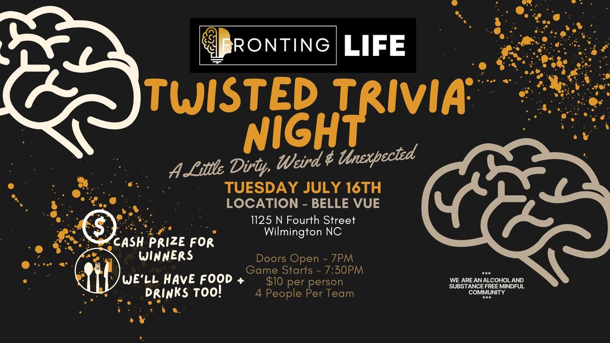 FRONTING LIFE:  TWISTED TRIVIA NIGHT