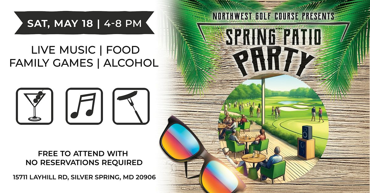 Spring Patio Party - Free To Attend