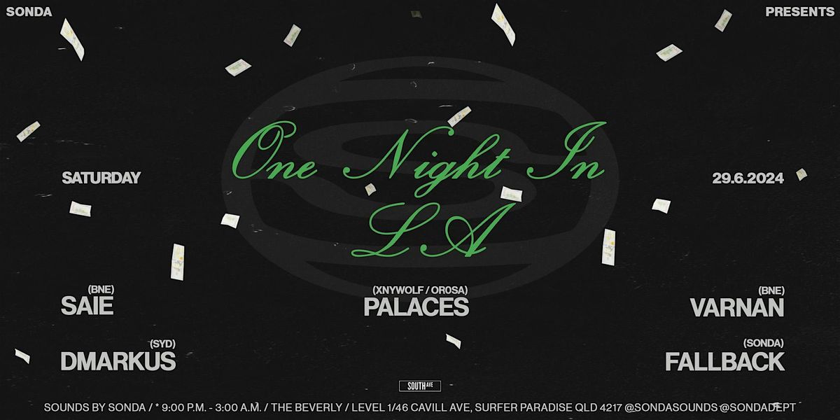 SONDA PRESENTS: "ONE NIGHT IN LA"