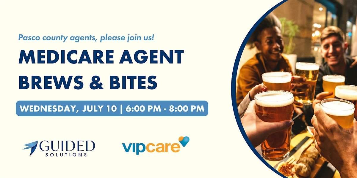 Medicare Agent Brews & Bites | Guided Solutions & VIPcare
