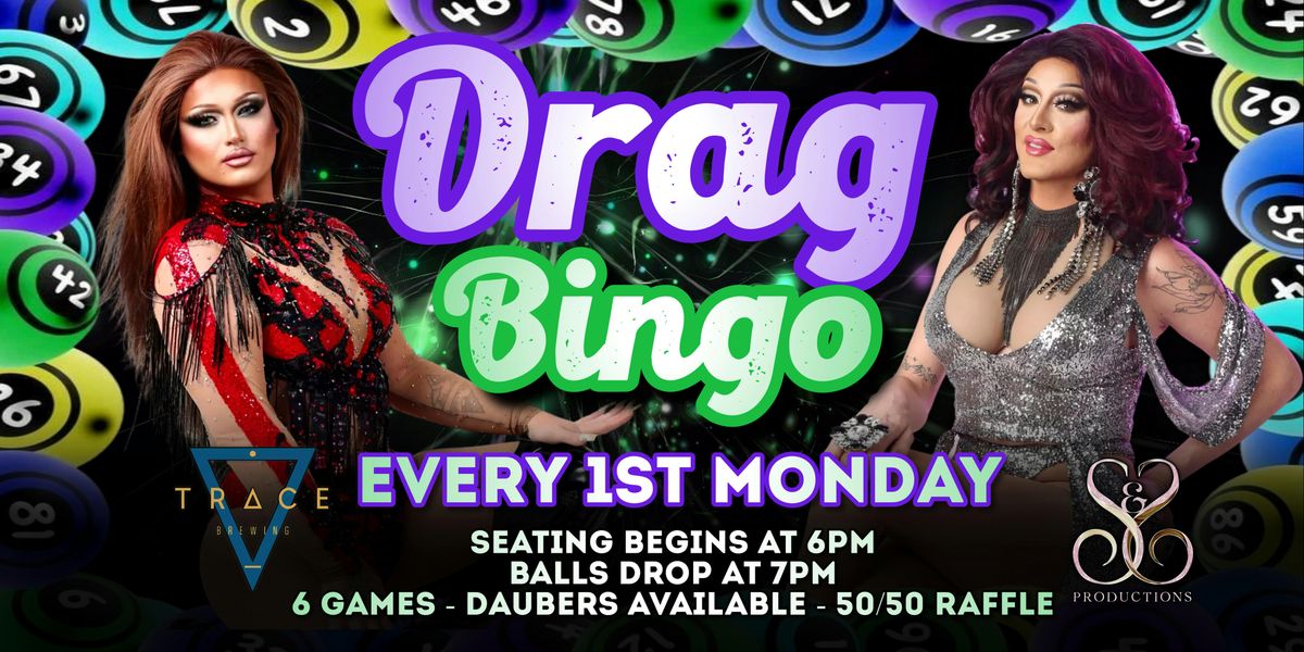 DRAG BINGO AT TRACE BREWING - AUGUST