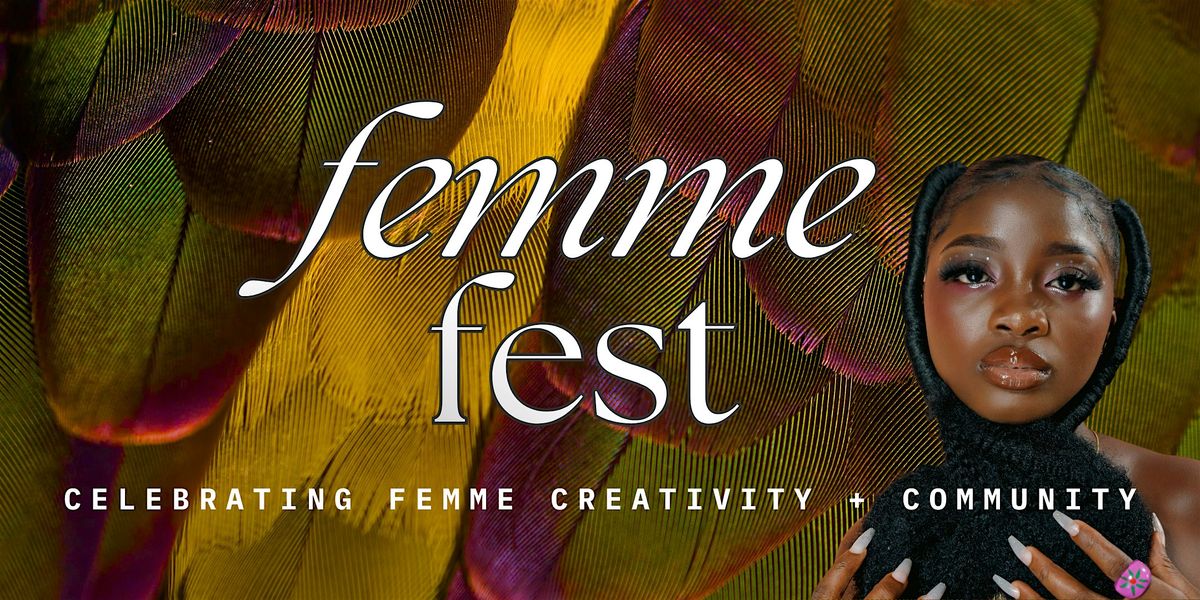 FEMME FEST OAKLAND