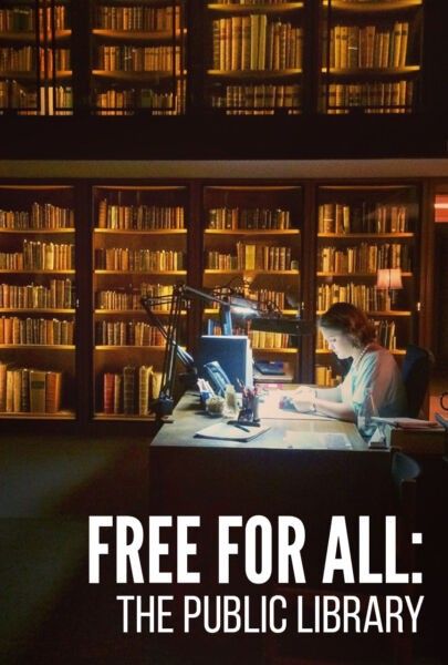 Film Screening - "Free for All: The Public Library"