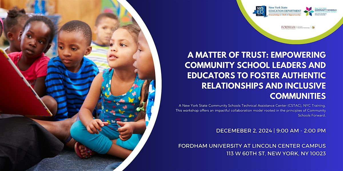 A Matter of Trust: Empowering Community School Leaders and Educators