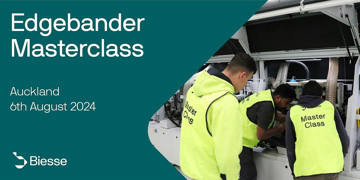 Biesse New Zealand Edgebander Masterclass