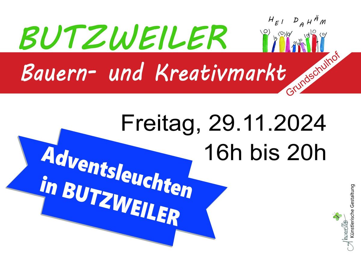 ADVENTSLEUCHTEN am 29. November 2024 in Butzweiler - Bauern- und Kreativmarkt