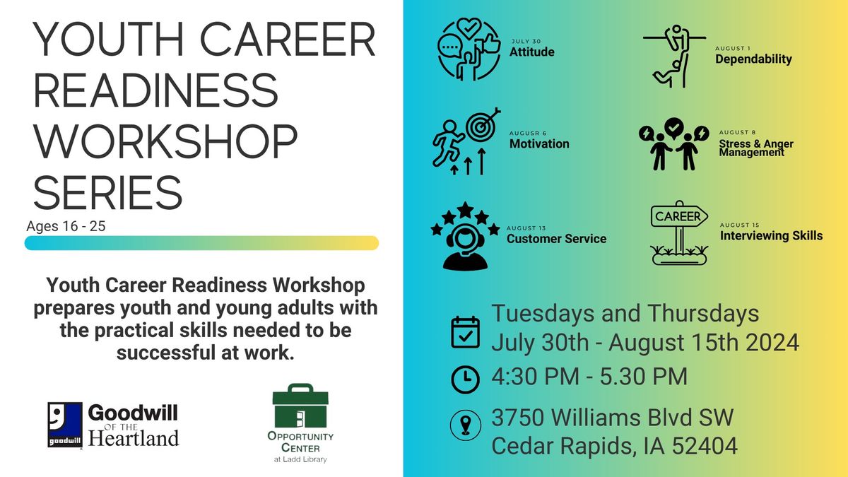 Youth Career Readiness Workshop Series - Summer 2024
