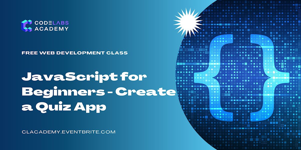 JavaScript for Beginners - Create a Quiz App, Virtual Workshop ...