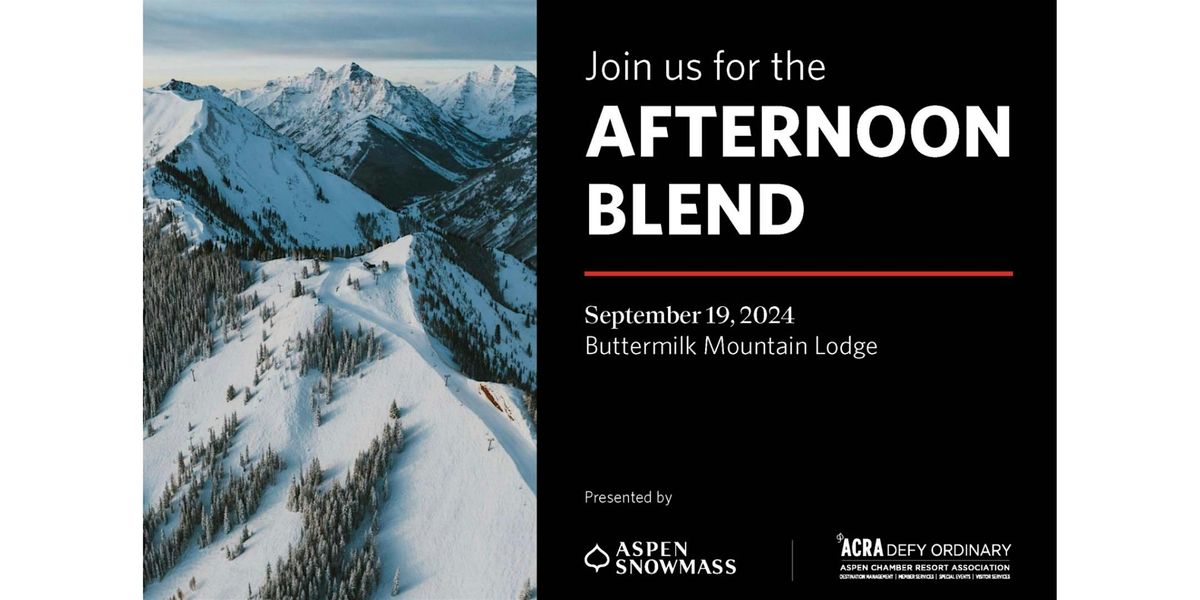 2024 Afternoon Blend, Buttermilk Mountain Lodge, Aspen, 19 September 2024