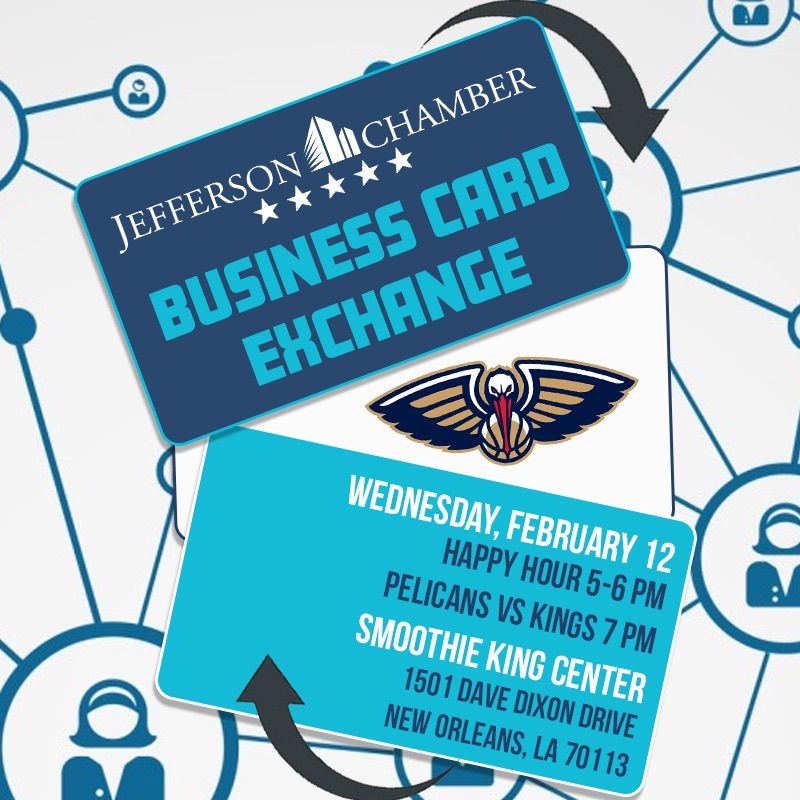 Business Card Exchange - Pelicans vs. Kings