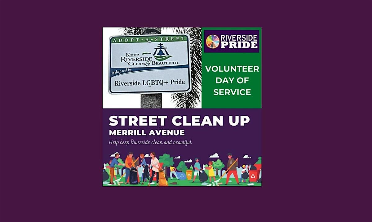 Volunteer for Riverside Pride Street Cleanup