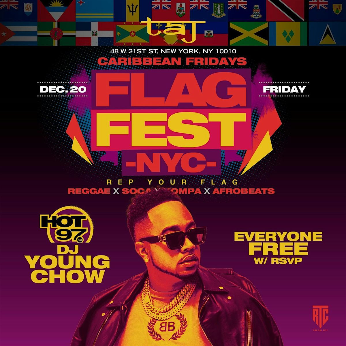 Caribbean Fridays Present Flag Fest @  Taj