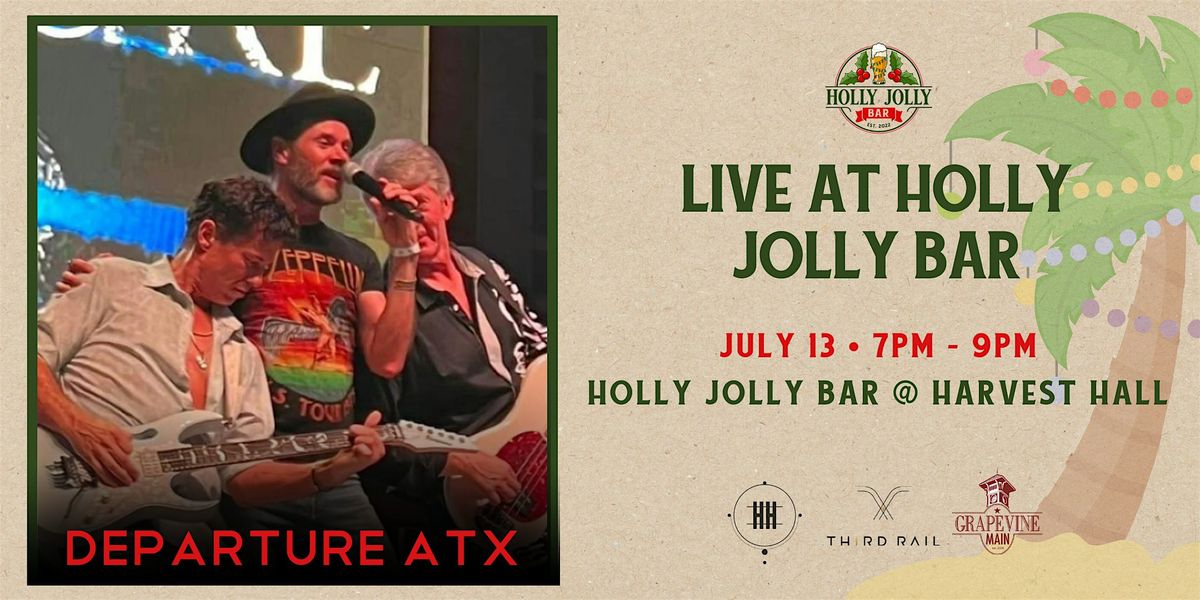Departure ATX | LIVE @ Third Rail Holly Jolly Bar