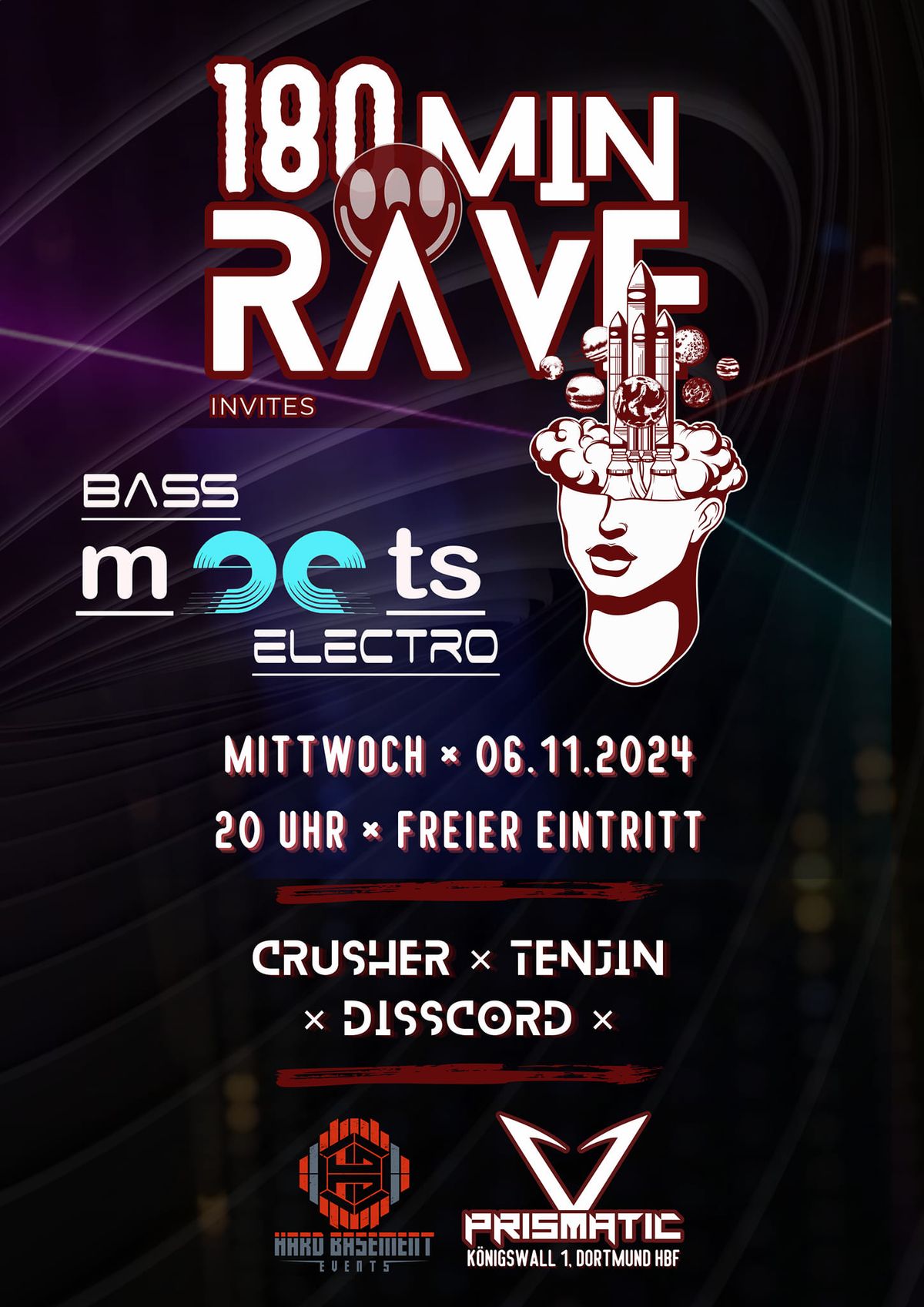 180 MIN RAVE invites BASSMEETSELECTRO