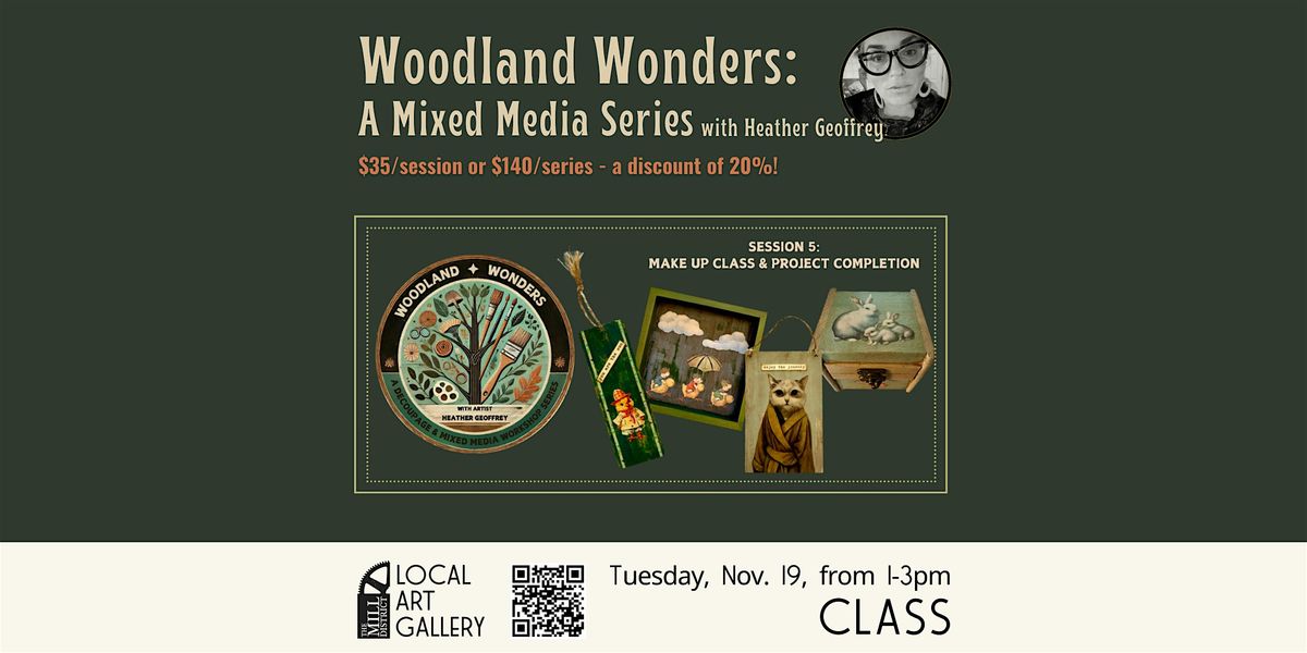 Woodland Wonders: A Mixed Media Series with Heather Geoffrey, #5